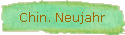 Chin. Neujahr