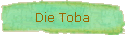 Die Toba