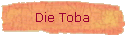Die Toba
