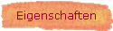 Eigenschaften