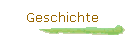 Geschichte