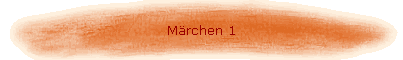 Märchen 1