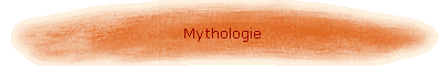 Mythologie